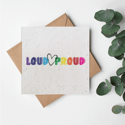 Loud and Proud rainbow letters